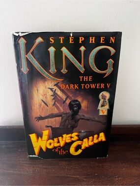 Stephen King - The Dark Tower V: Wolves of the Calla First Trade Edition 2003